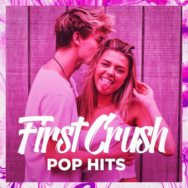 Couverture de First Crush Pop Hits