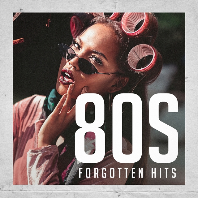 Couverture de 80's Forgotten Hits