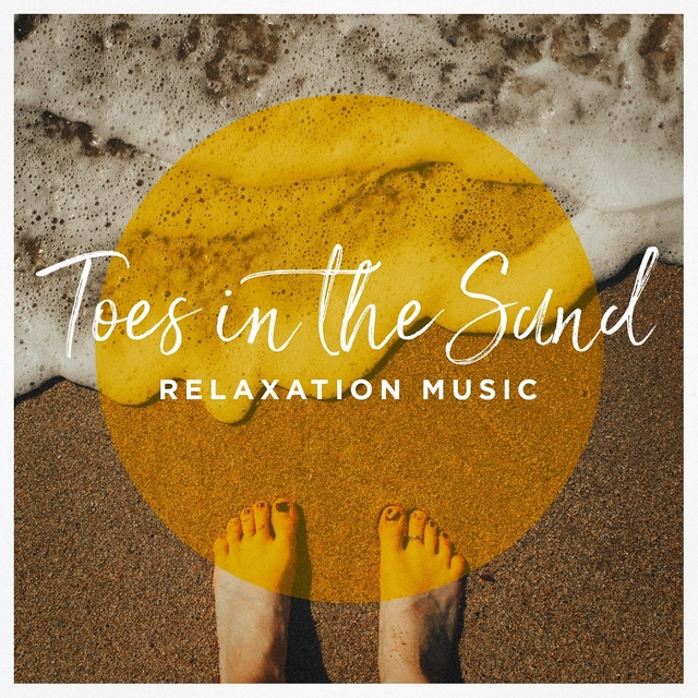 Couverture de Toes in the Sand Relaxation Music