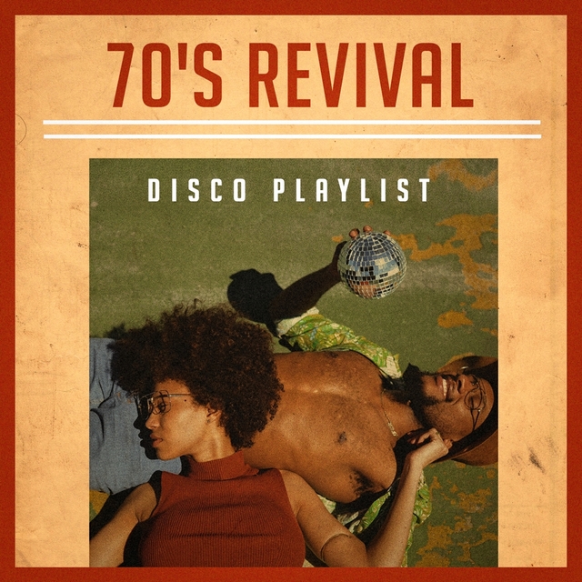 Couverture de 70's Revival Disco Playlist