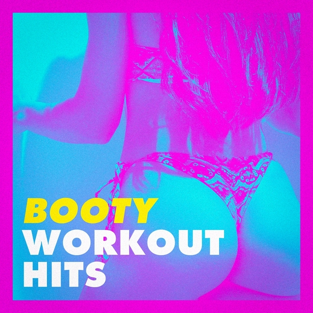 Couverture de Booty Workout Hits