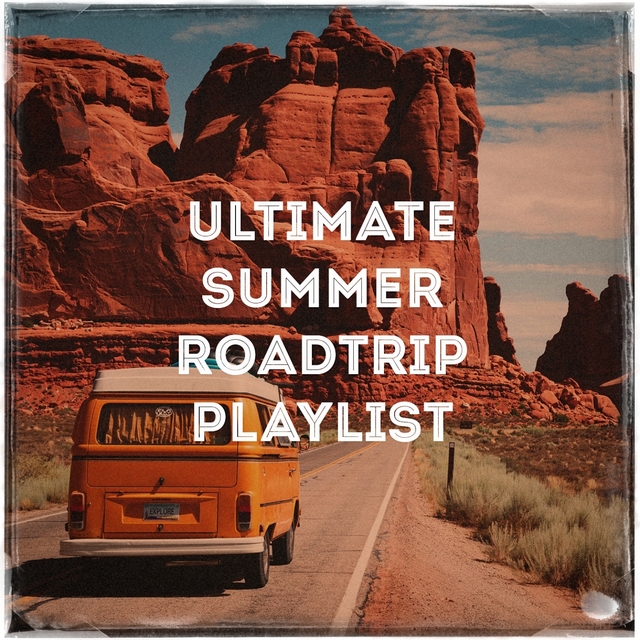 Couverture de Ultimate Summer Roadtrip Playlist