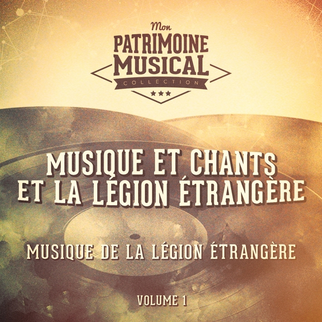 Couverture de Musique et chants et la légion étrangère