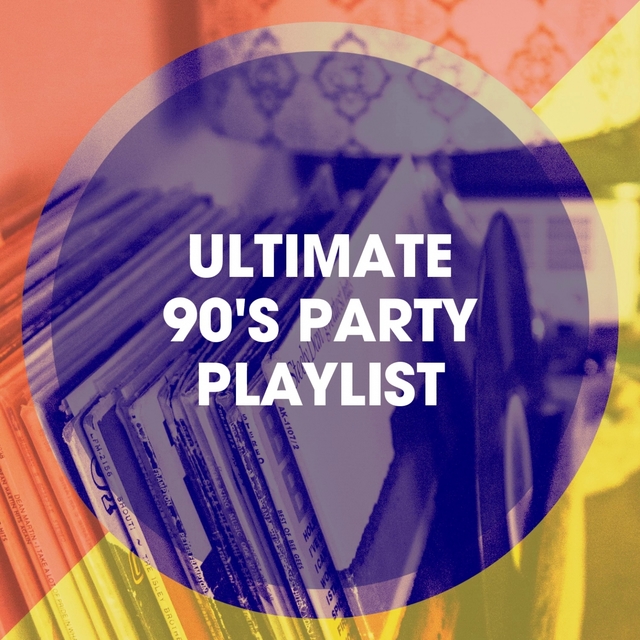 Couverture de Ultimate 90's Party Playlist