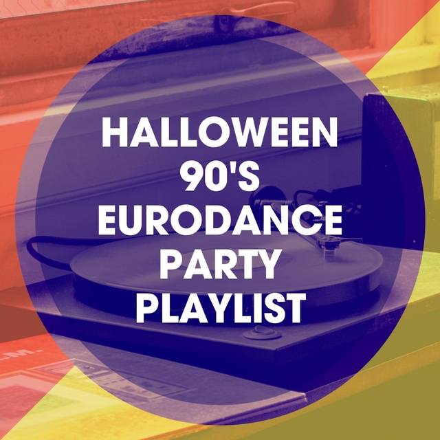 Couverture de Halloween 90's Eurodance Party Playlist