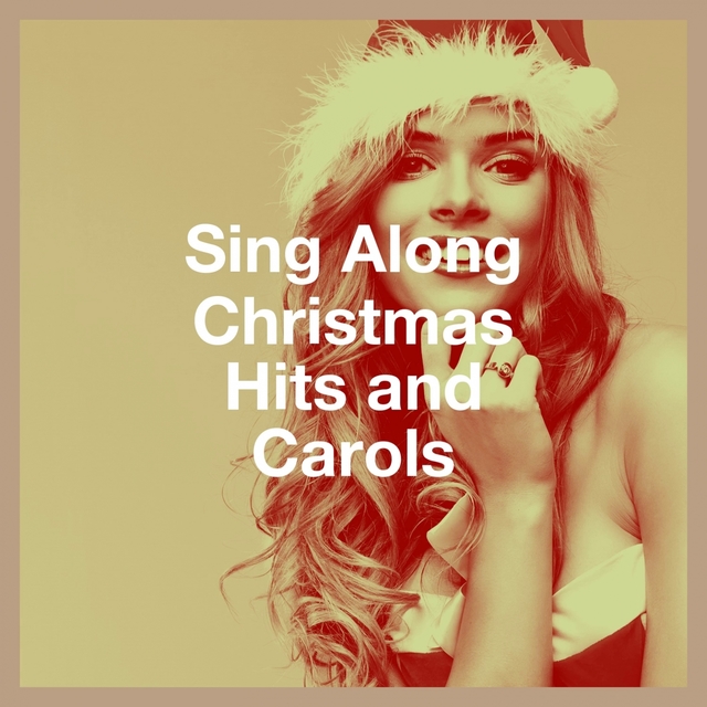 Sing Along Christmas Hits and Carols