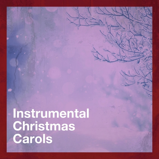 Couverture de Instrumental Christmas Carols
