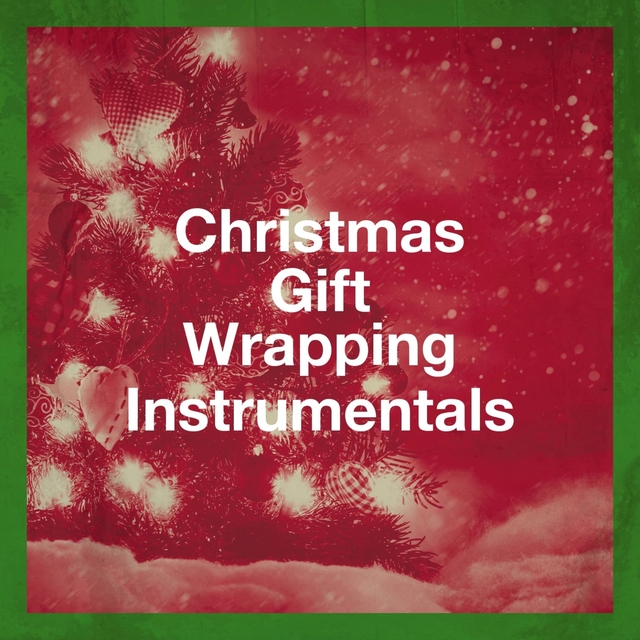 Couverture de Christmas Gift Wrapping Instrumentals