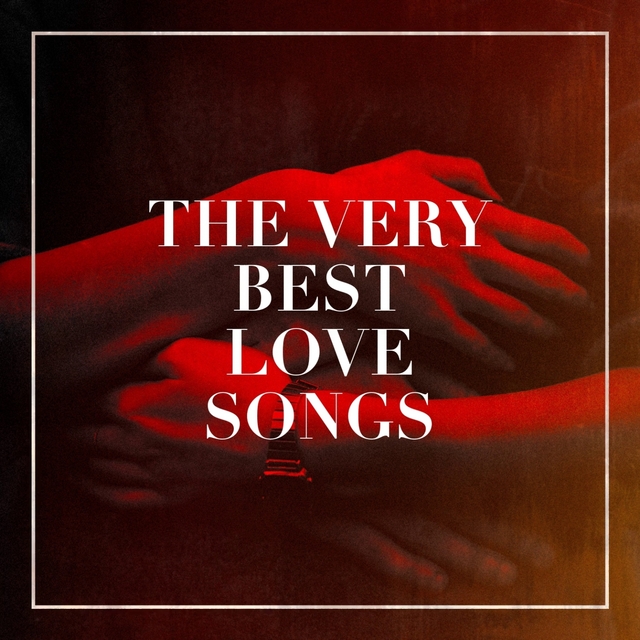 Couverture de The Very Best Love Songs