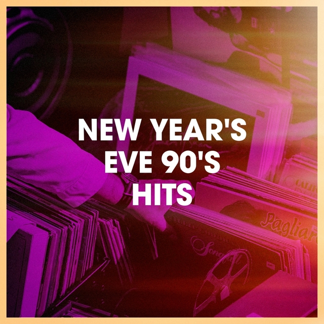 Couverture de New Year's Eve 90's Hits