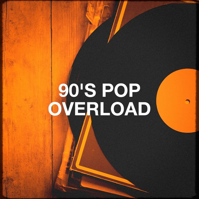 90's Pop Overload