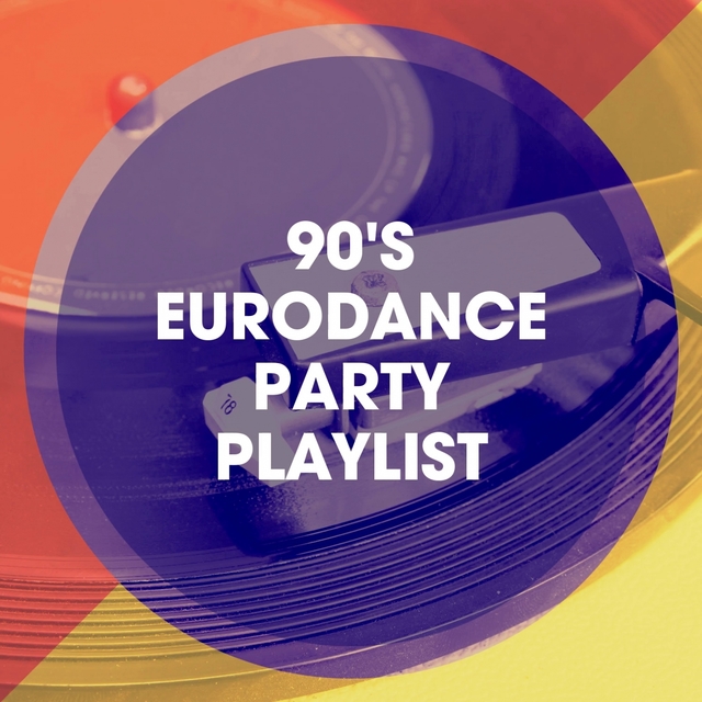 Couverture de 90's Eurodance Party Playlist