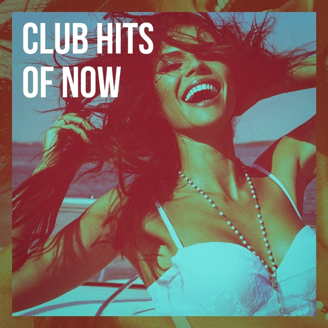 Couverture de Club Hits of Now