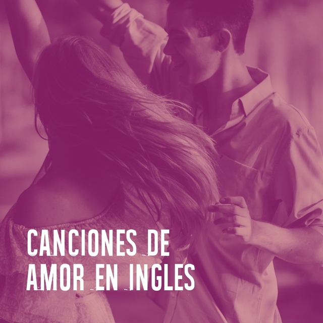 Couverture de Canciones De Amor En Inglès