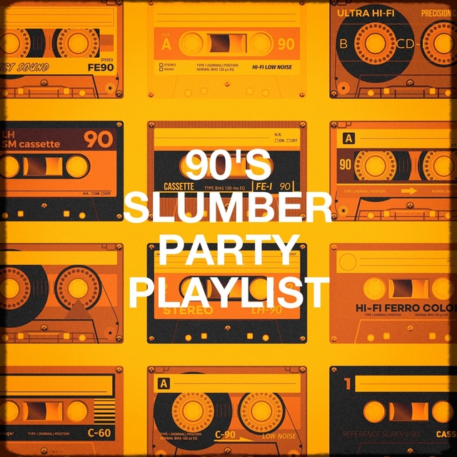 Couverture de 90's Slumber Party Playlist