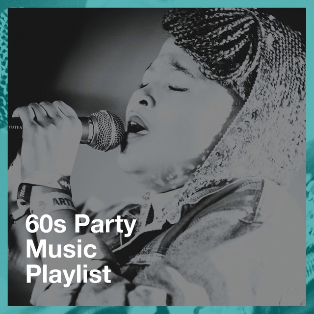 Couverture de 60S Party Music Playlist