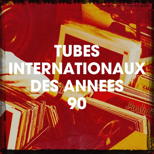 Couverture de Tubes Internationaux Des Années 90