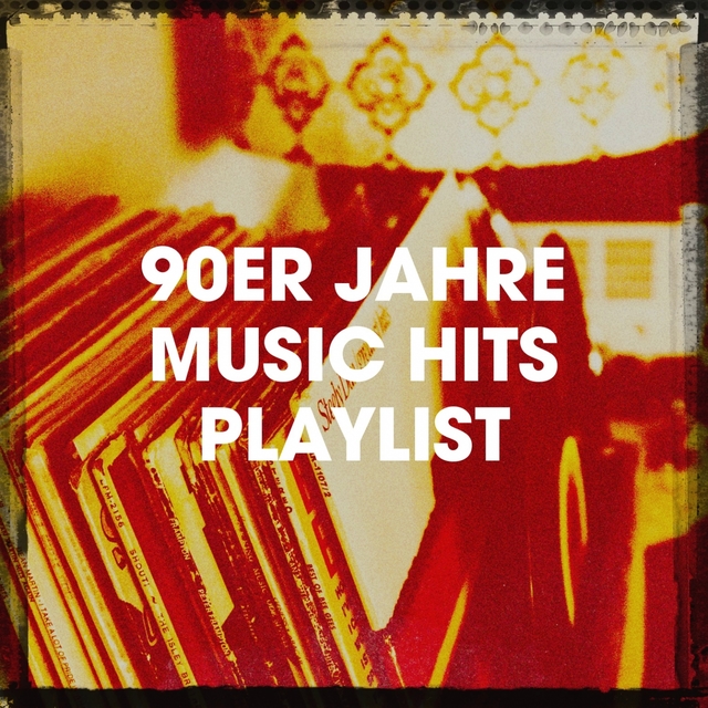 90ER Jahre Music Hits Playlist