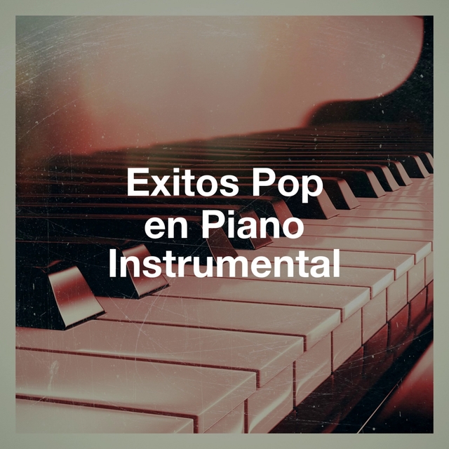 Couverture de Exitos Pop En Piano Instrumental