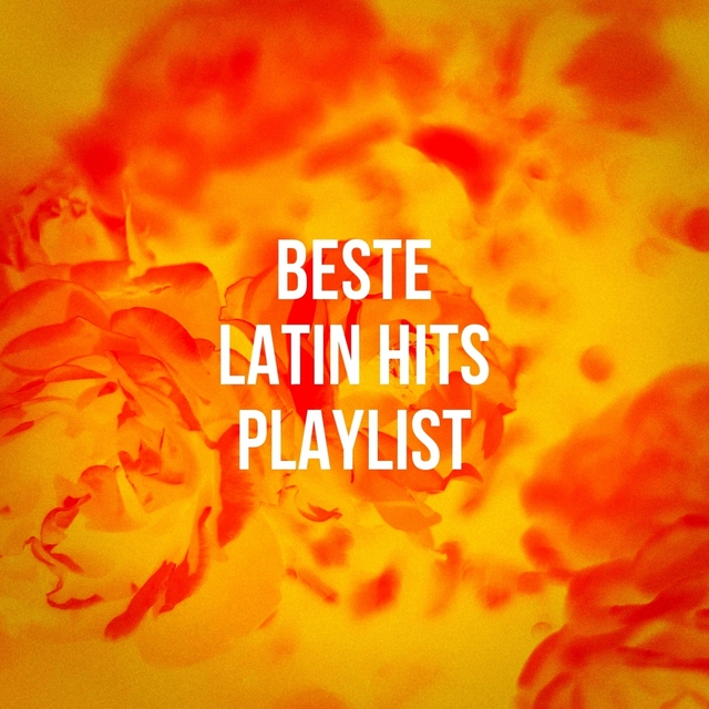 Couverture de Beste Latin Hits Playlist