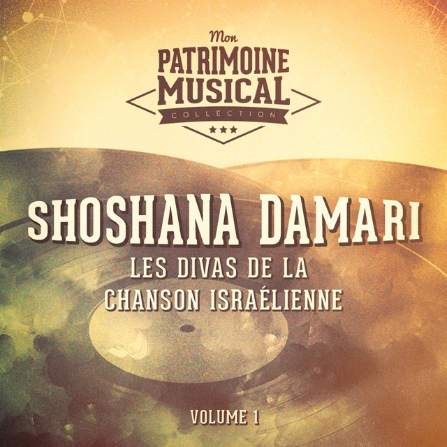 Couverture de Les plus belles musiques du monde : Shoshana Damari, La Diva de la chanson israélienne, Vol. 1