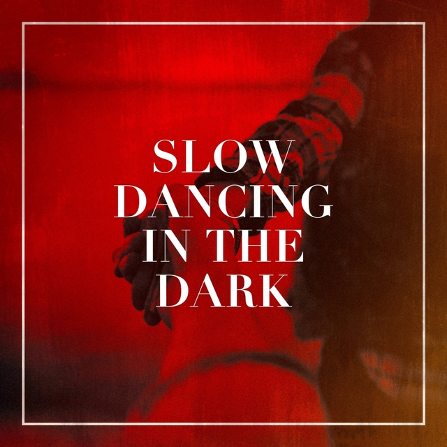 Couverture de Slow Dancing in the Dark