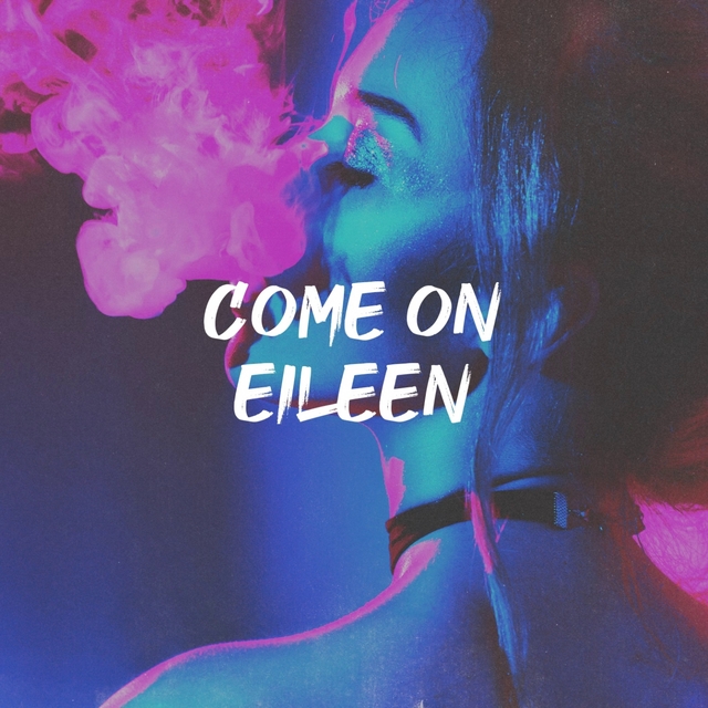 Couverture de Come on Eileen