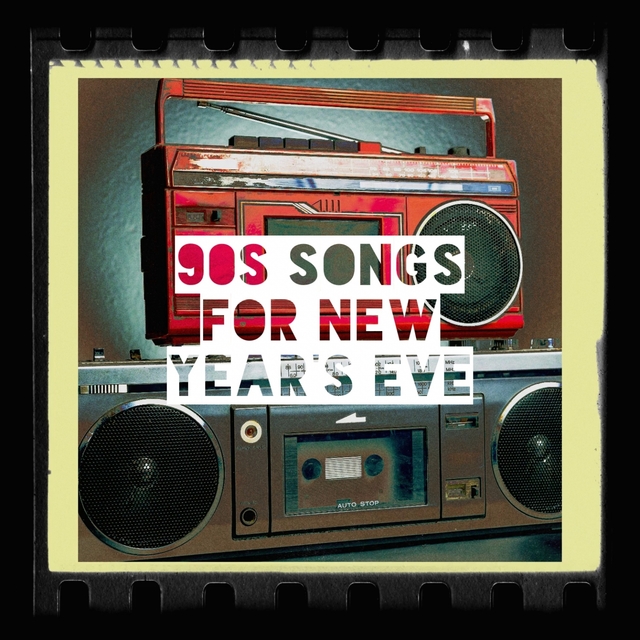 Couverture de 90s Songs for New Year's Eve