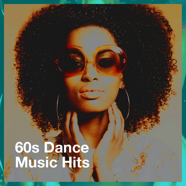 Couverture de 60s Dance Music Hits