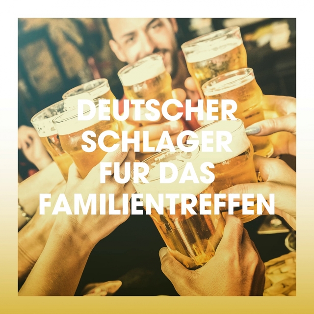 Deutscher Schlager für das Familientreffen