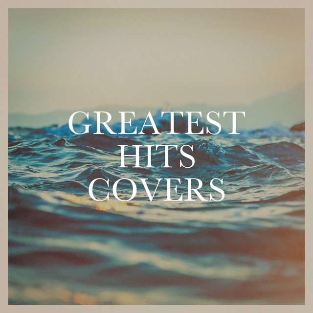 Couverture de Greatest Hits Covers