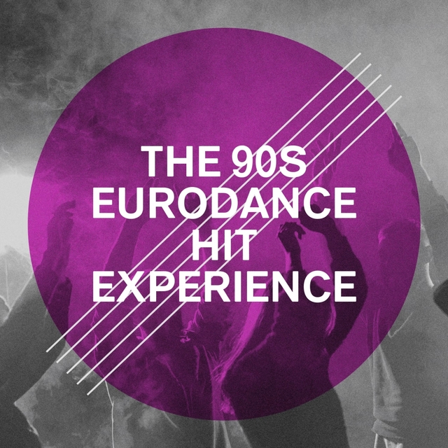 Couverture de The 90s Eurodance Hit Experience