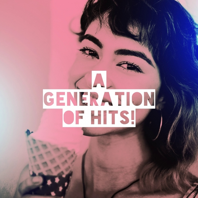 Couverture de A Generation of Hits!