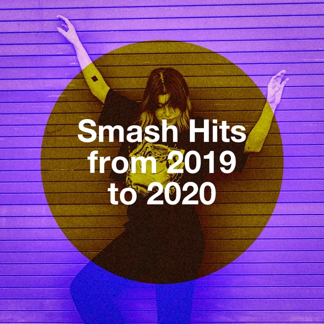 Couverture de Smash Hits from 2019 to 2020