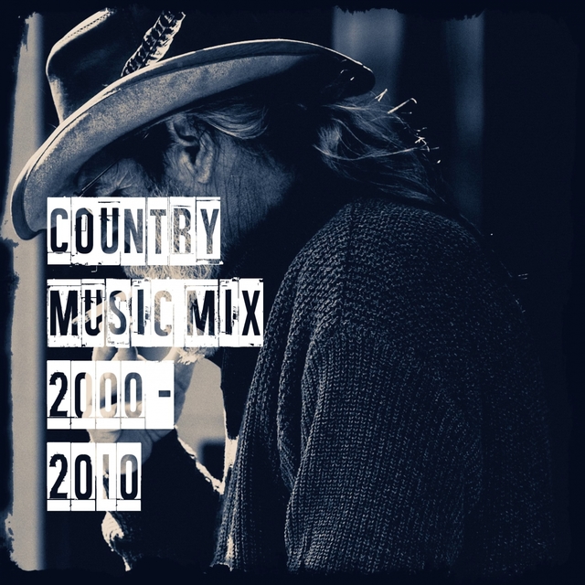 Couverture de Country Music Mix 2000 - 2010