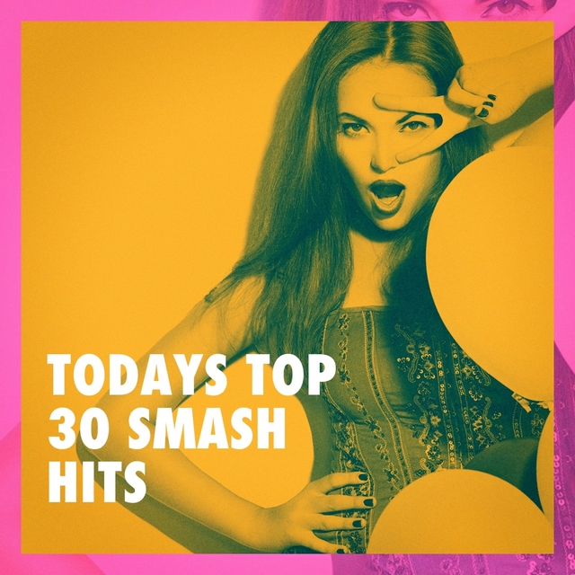 Couverture de Todays Top 30 Smash Hits