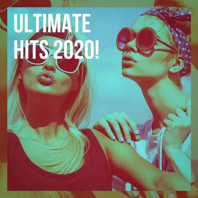 Couverture de Ultimate Hits 2020!