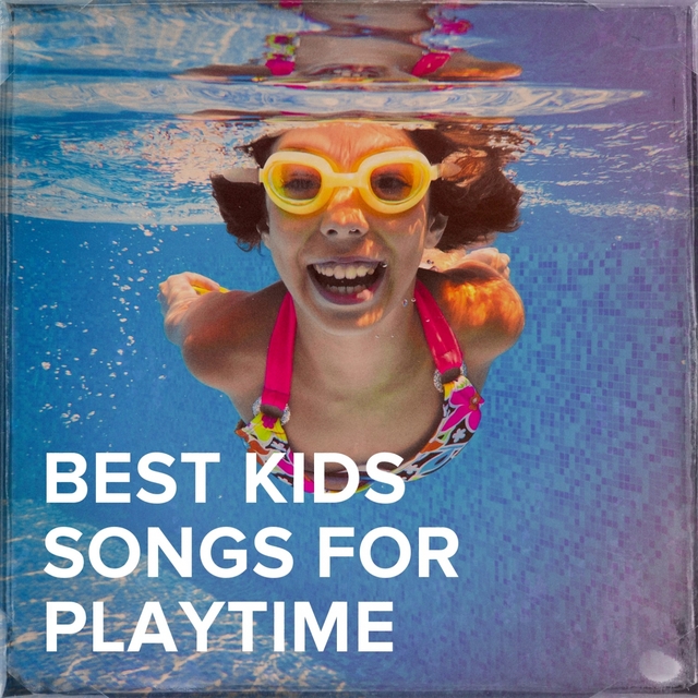 Couverture de Best Kids Songs for Playtime