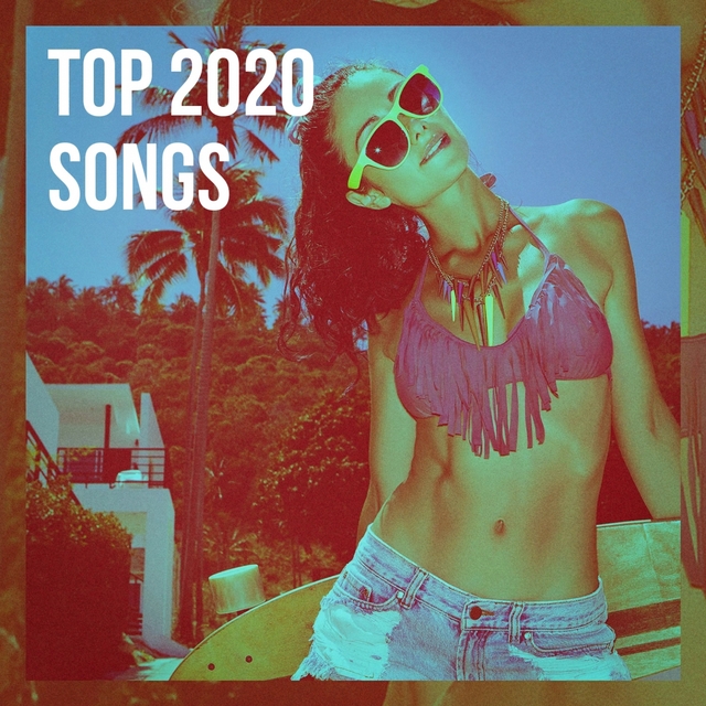 Couverture de Top 2020 Songs