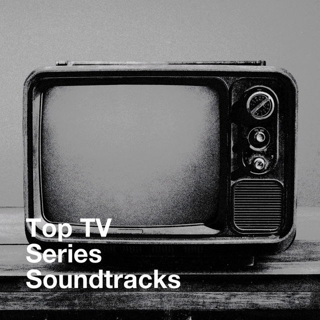 Couverture de Top Tv Series Soundtracks