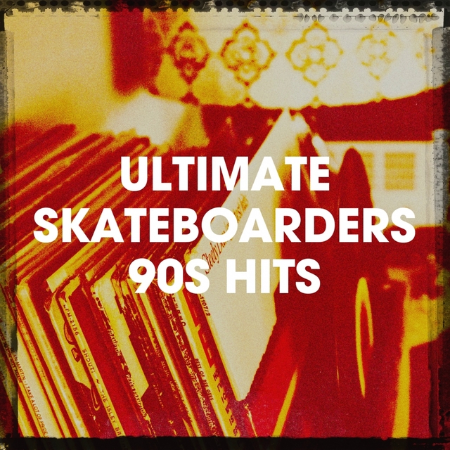 Couverture de Ultimate Skateboarders 90S Hits