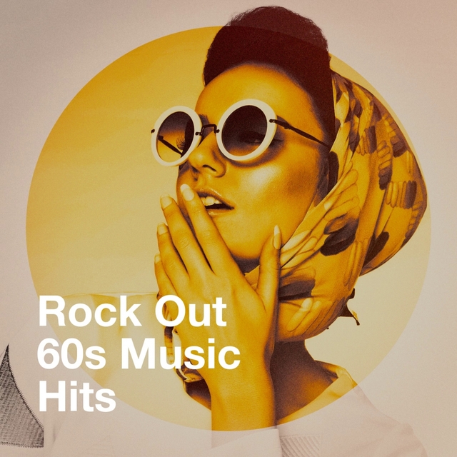 Couverture de Rock out 60S Music Hits