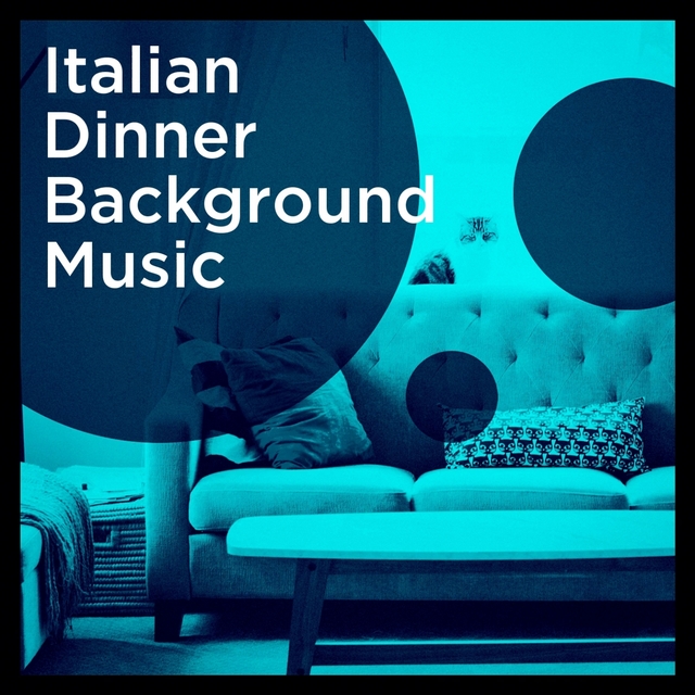 Couverture de Italian dinner background music