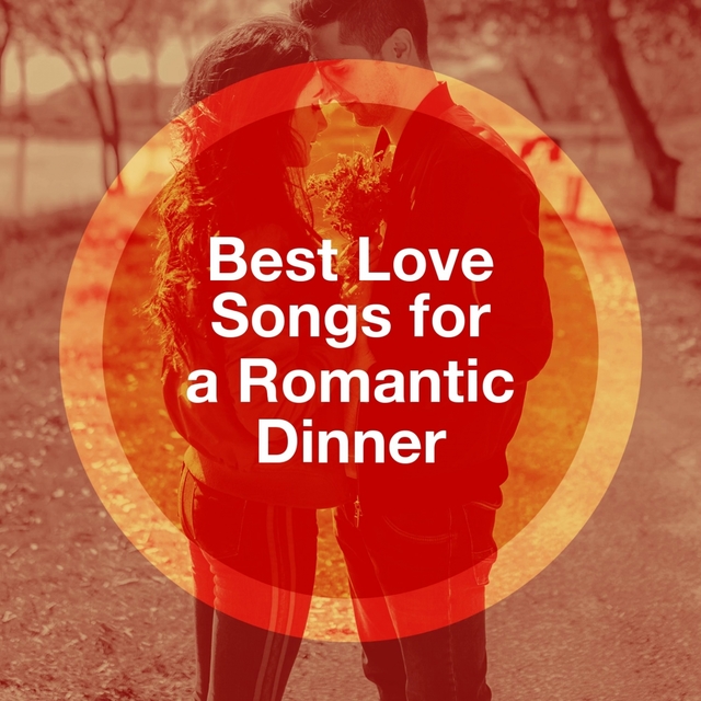 Couverture de Best Love Songs for a Romantic Dinner