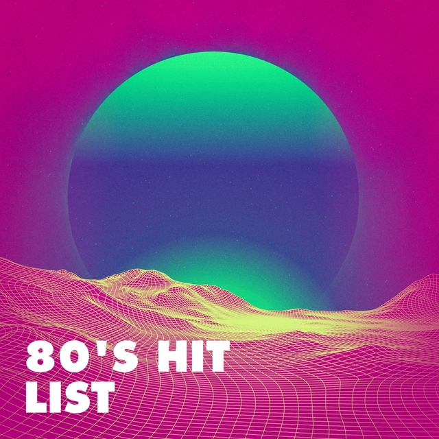 Couverture de 80's Hit List