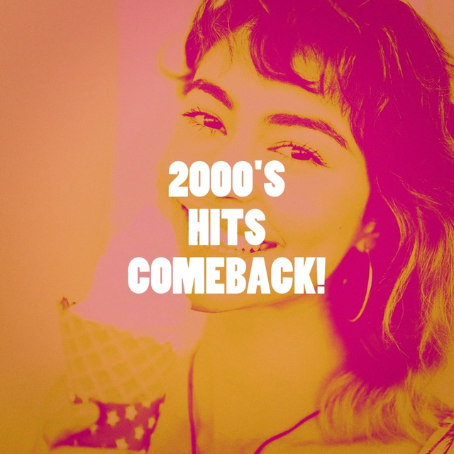 Couverture de 2000's Hits Comeback!