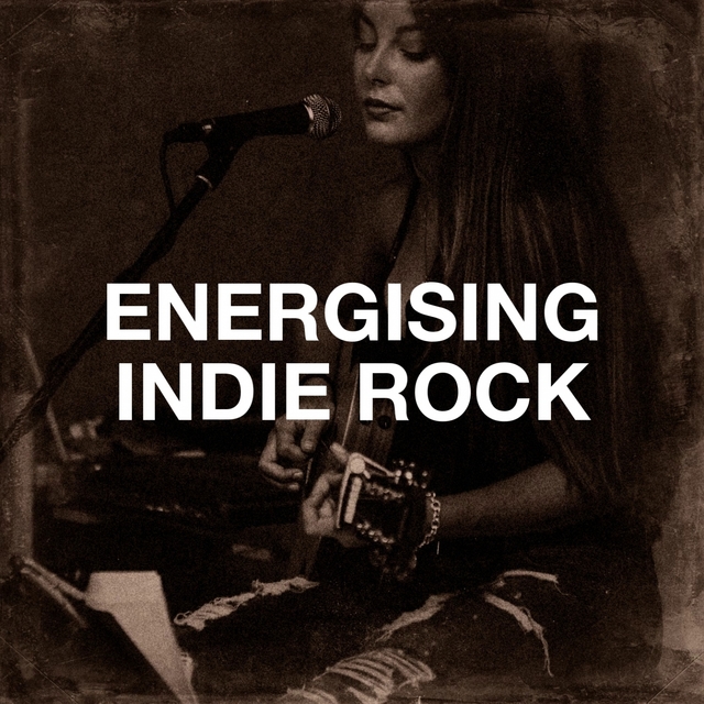 Couverture de Energising Indie Rock