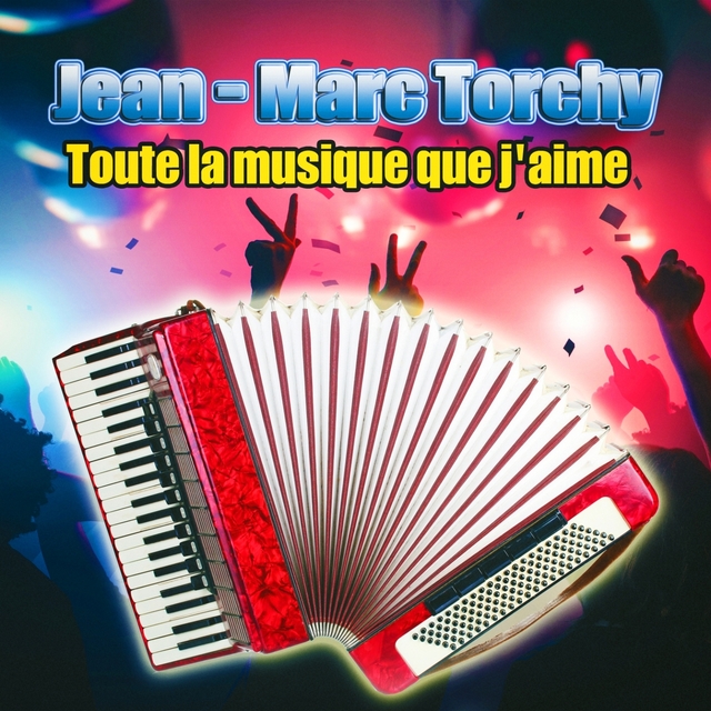 Couverture de Toute la musique que j'aime