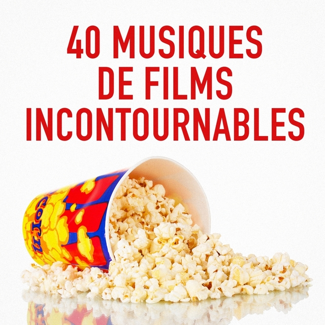 Couverture de 40 musiques de films incontournables