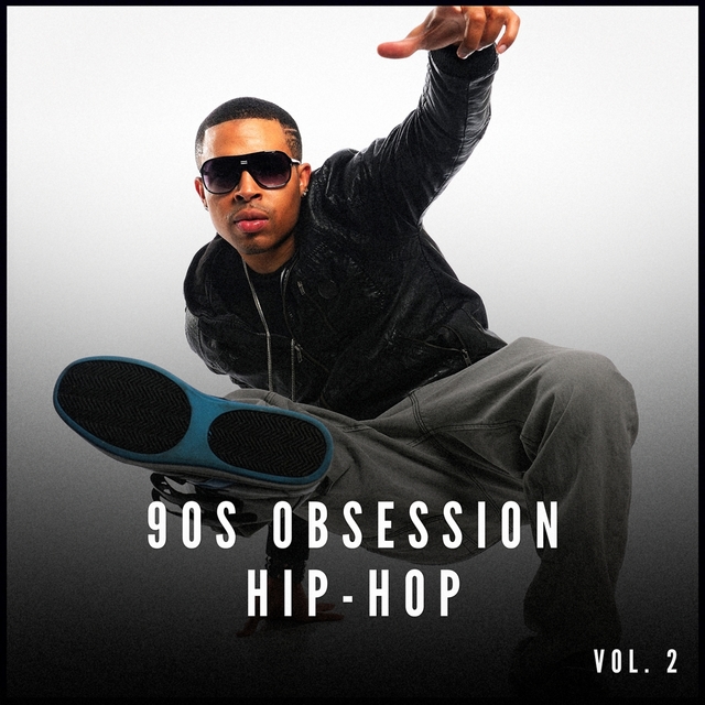 Couverture de 90s Obsession: Hip-Hop, Vol. 2
